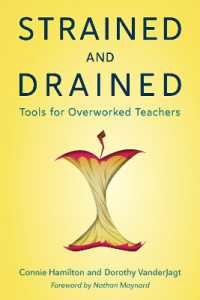 Strained and Drained : Tools for Overworked Teachers