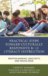 Practical Steps toward Culturally Responsive K-12 Literacy Instruction : Resisting Barriers， Using Texts， and Making Space
