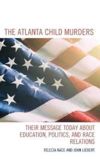 The Atlanta Child Murders : Their Message Today about Education， Politics， and Race Relations