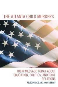The Atlanta Child Murders : Their Message Today about Education， Politics， and Race Relations
