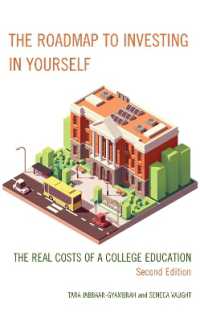 The Roadmap to Investing in Yourself : The Real Costs of a College Education （2ND）