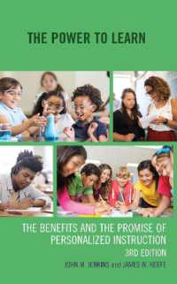 The Power to Learn : The Benefits and the Promise of Personalized Instruction （3RD）