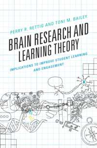 Brain Research and Learning Theory : Implications to Improve Student Learning and Engagement