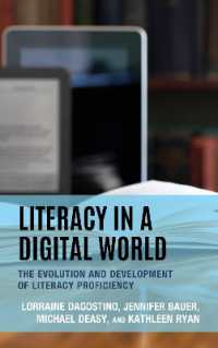 Literacy in a Digital World : The Evolution and Development of Literacy Proficiency