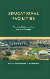 Educational Facilities : Planning, Modernization, and Management （6TH）