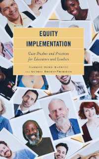 Equity Implementation : Case Studies and Practices for Educators and Leaders