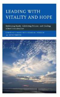 Leading with Vitality and Hope : Embracing Equity, Alleviating Trauma, and Healing School Communities