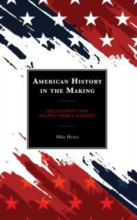 American History in the Making : Daily Events That Helped Form a Country