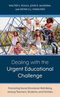 Dealing with the Urgent Educational Challenge : Promoting Social-Emotional Well-Being among Teachers, Students, and Families