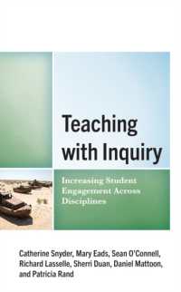 Teaching with Inquiry : Increasing Student Engagement across Disciplines