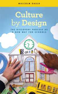 Culture by Design : The Discovery Process as a New Way for Schools