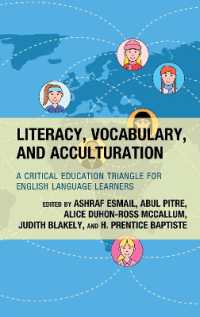 Literacy, Vocabulary, and Acculturation : A Critical Education Triangle for English Language Learners (The National Association for Multicultural Education (Name))