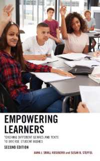 Empowering Learners : Teaching Different Genres and Texts to Diverse Student Bodies （2ND）