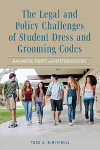The Legal and Policy Challenges of Student Dress and Grooming Codes : Balancing Rights and Responsibilities