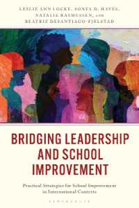 Bridging Leadership and School Improvement : Practical Strategies for School Improvement in International Contexts (K-12 School Leadership Series)