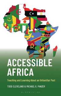 Accessible Africa : Teaching and Learning about an Unfamiliar Past (Teaching History Today and in the Future)