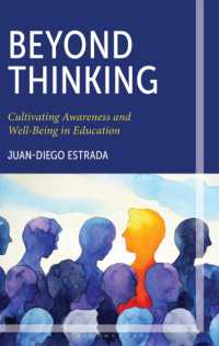 Beyond Thinking : Cultivating Awareness and Well-Being in Education