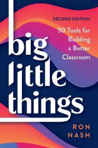 Big Little Things : 50 Tools for Building a Better Classroom （2ND）