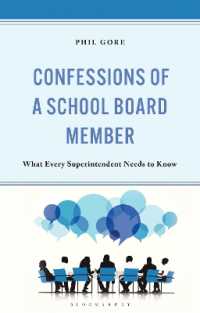 Confessions of a School Board Member : What Every Superintendent Needs to Know
