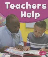 Teachers Help (Our Community Helpers)