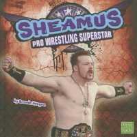 Sheamus (Pro Wrestling Superstars) （Library Binding）