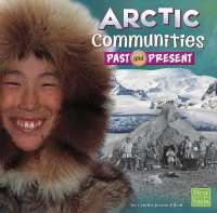 Who Lived Here? Arctic Communities Past and Present