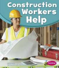 Our Community Helpers Construction Workers Help