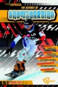 The Science of Snowboarding (The Science of Speed)