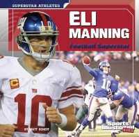 Eli Manning : Football Superstar (Superstar Athletes)