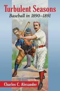 Turbulent Seasons : Baseball in 1890-1891