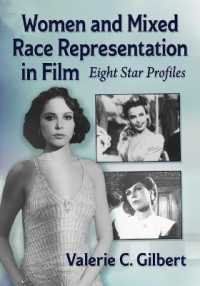 Women and Mixed Race Representation in Film : Eight Star Profiles