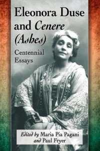 Eleonora Duse and Cenere (Ashes) : Centennial Essays