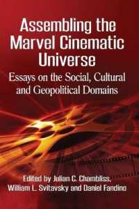 Assembling the Marvel Cinematic Universe : Essays on the Social, Cultural and Geopolitical Domains