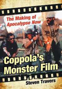 Coppola's Monster Film : The Making of Apocalypse Now