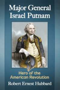 Major General Israel Putnam : Hero of the American Revolution