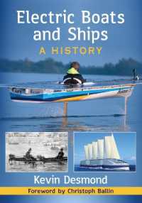 Electric Boats and Ships : A History