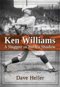 Ken Williams : A Slugger in Ruth's Shadow