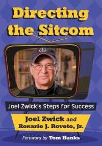 Directing the Sitcom : Joel Zwick's Steps for Success