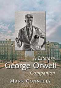 George Orwell : A Literary Companion (Mcfarland Literary Companions)