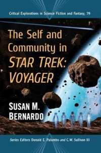The Self and Community in Star Trek: Voyager (Critical Explorations in Science Fiction and Fantasy)