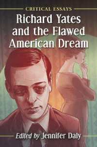 Richard Yates and the Flawed American Dream : Critical Essays