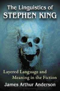 The Linguistics of Stephen King : Layered Language and Meaning in the Fiction