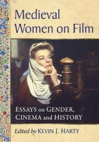 Medieval Women on Film : Essays on Gender, Cinema and History