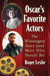 Oscar's Favorite Actors : The Winningest Stars (and More Who Should Be)