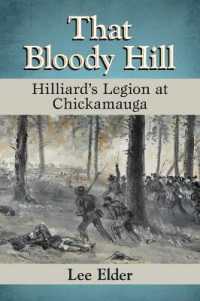 That Bloody Hill : Hilliard's Legion at Chickamauga