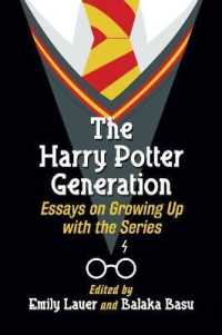 The Harry Potter Generation : Essays on Growing Up with the Series