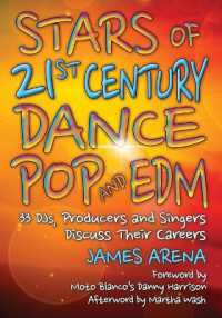 Stars of 21st Century Dance Pop and EDM : 33 DJs, Producers and Singers Discuss Their Careers