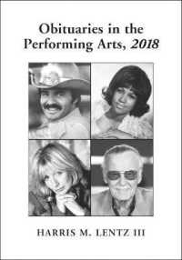 Obituaries in the Performing Arts, 2018 (Lentz's Performing Arts Obituaries)