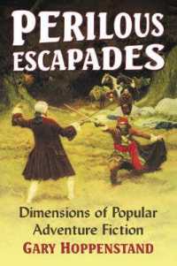 Perilous Escapades : Dimensions of Popular Adventure Fiction