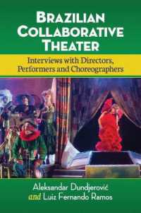 Brazilian Collaborative Theater : Interviews with Directors, Performers and Choreographers